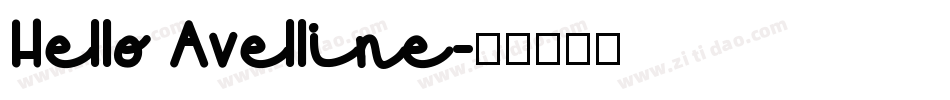 Hello Avelline字体转换